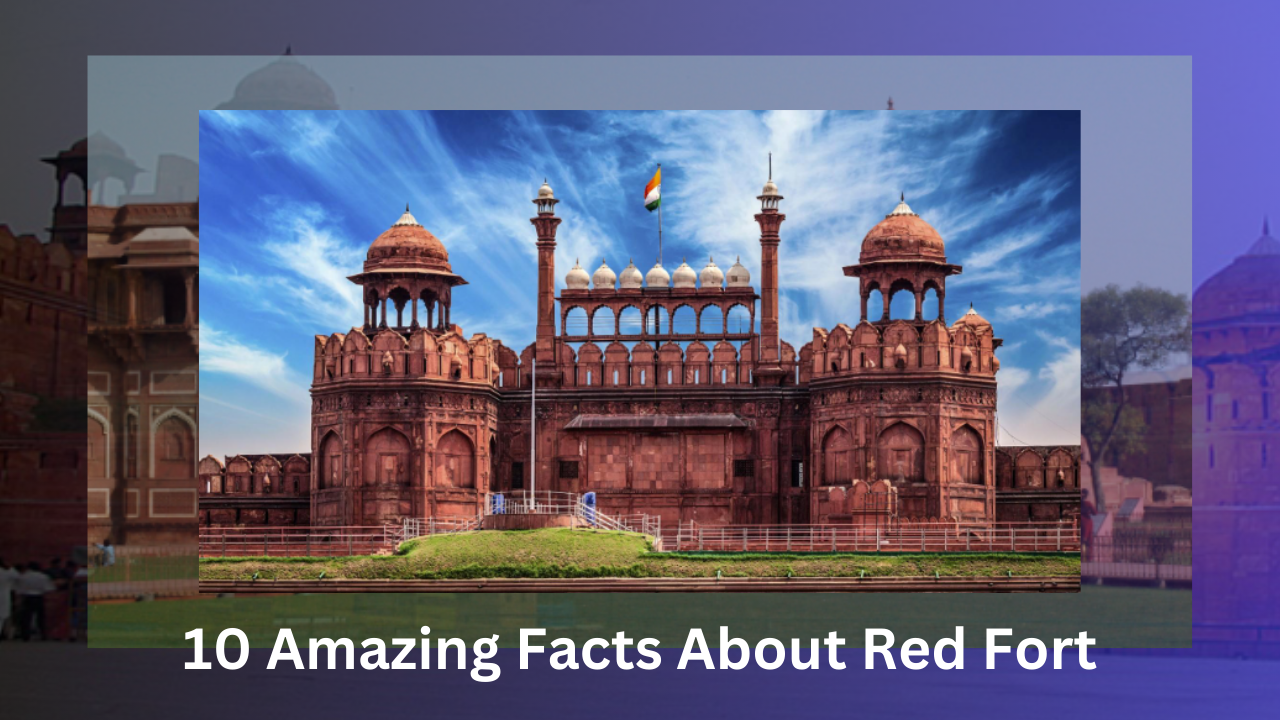 Red Fort, Lal Qila